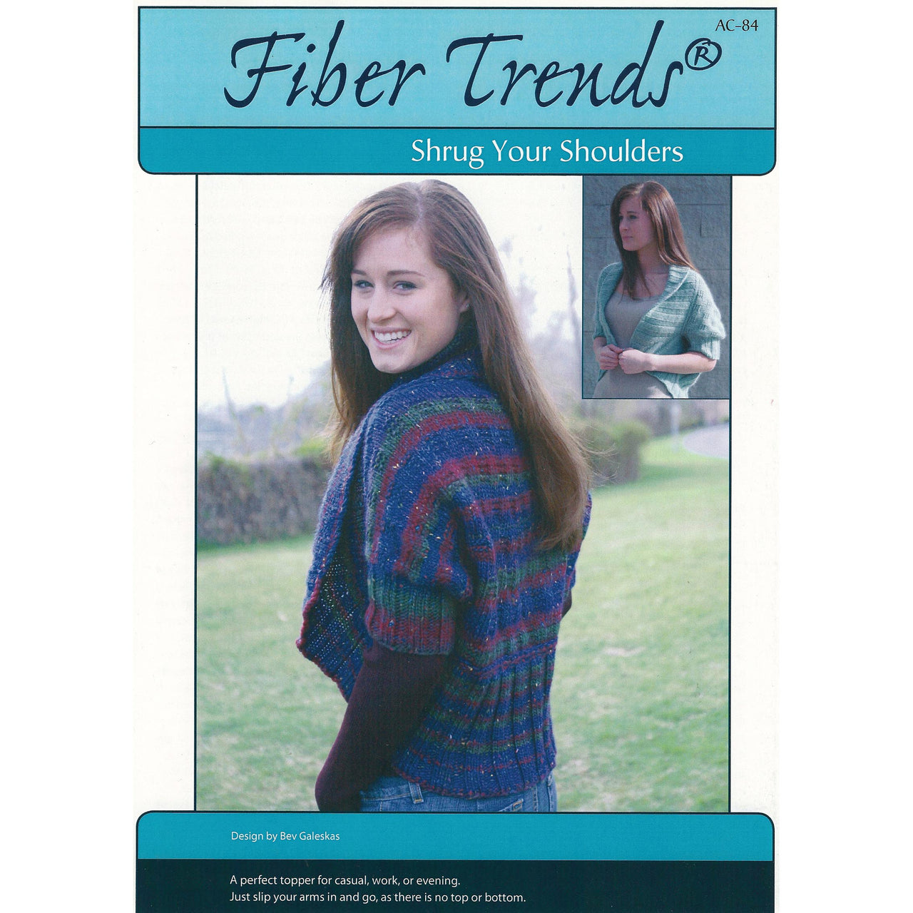 Fiber Trends AC84 Shrug Your Shoulders