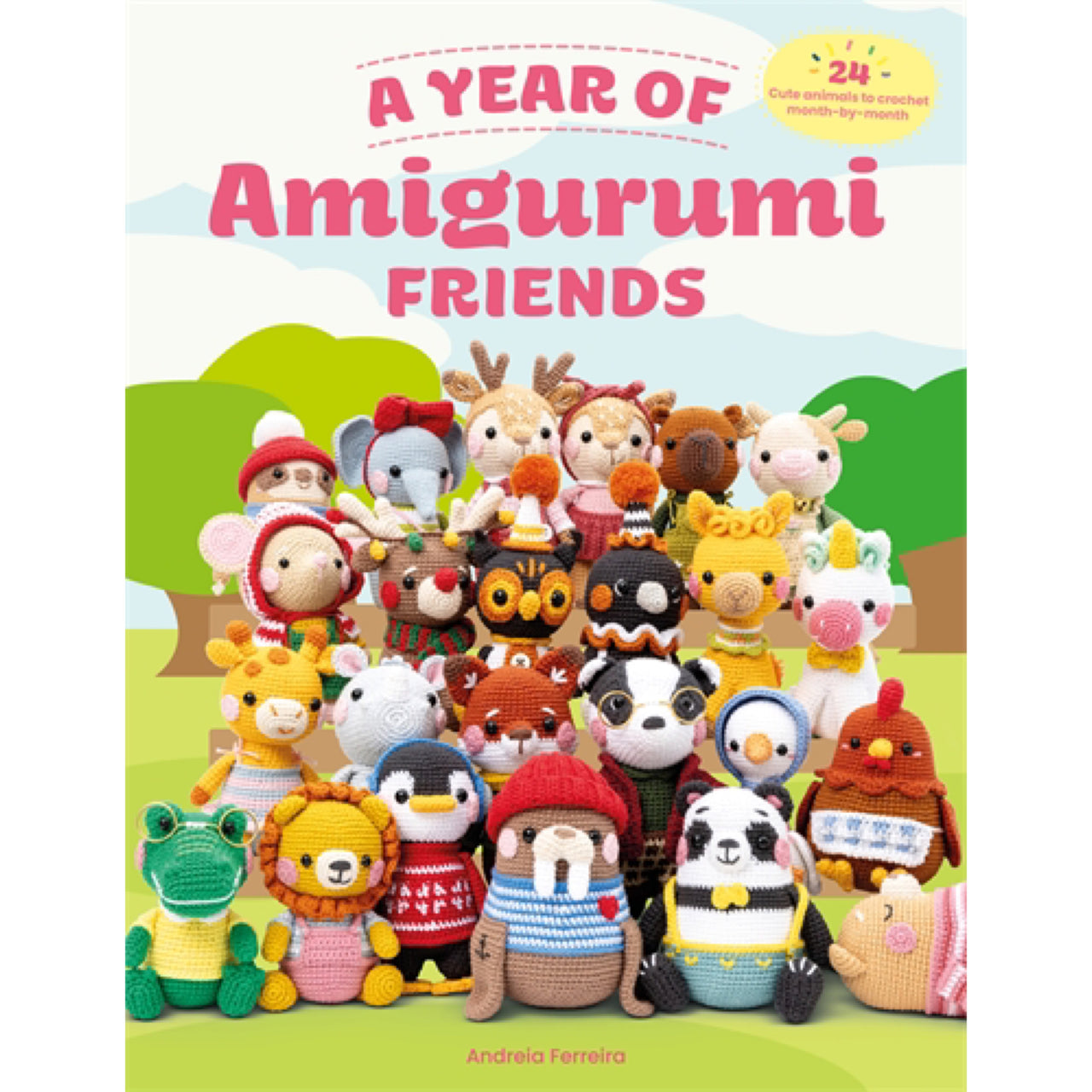 A Year of Amigurumi Friends by David and Charles