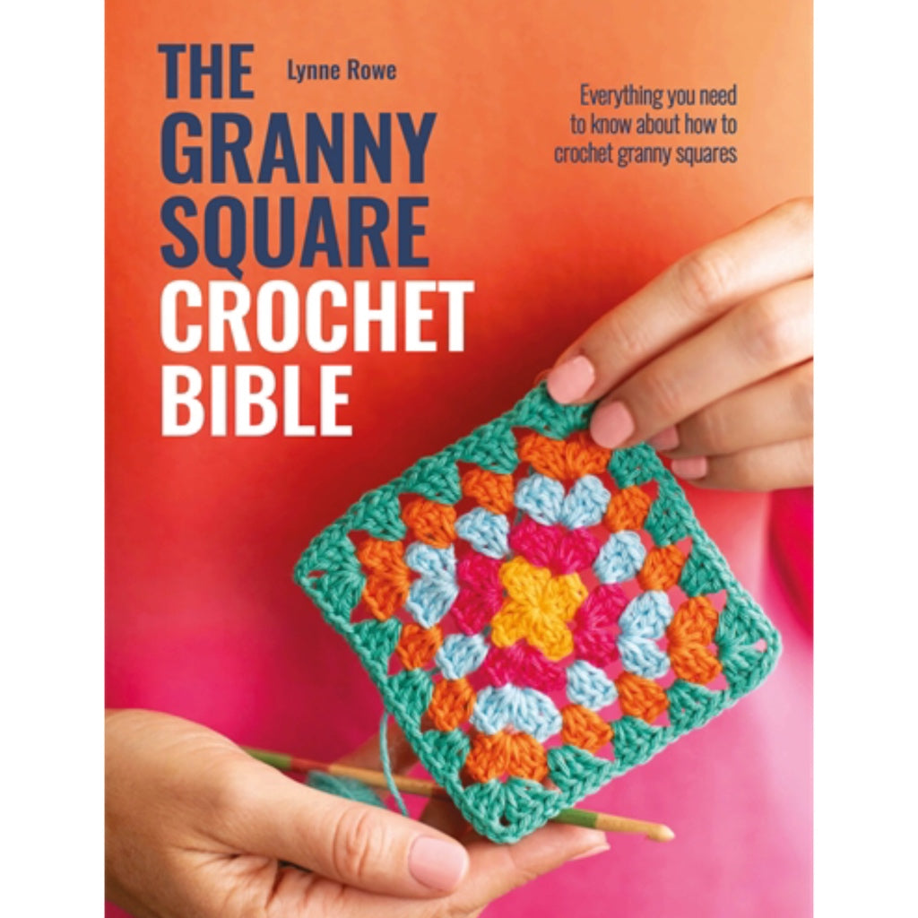 Granny Square Crochet Bible David & Charles