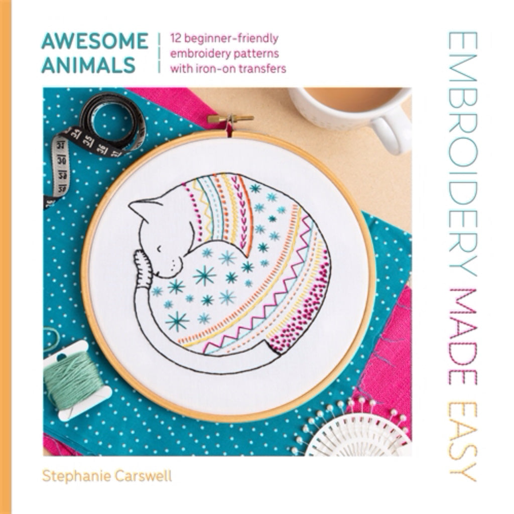 Embroidery Made Easy Awesome Animals David & Charles