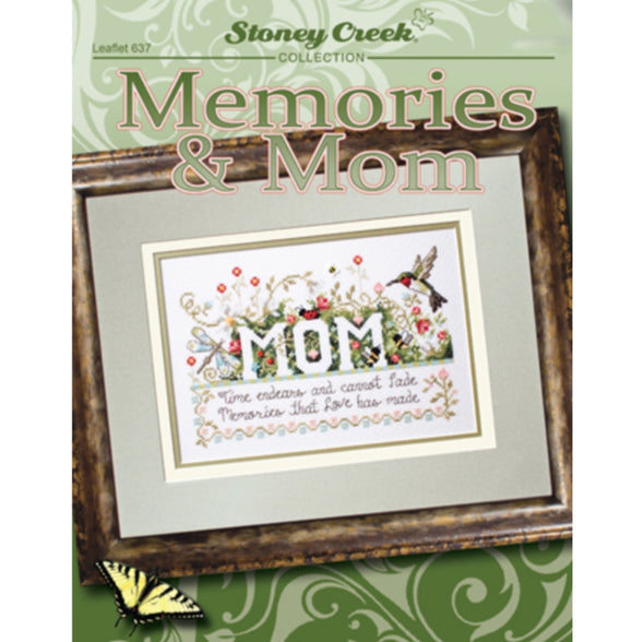 Stoney Creek Leaflet 637 Memories & Mom
