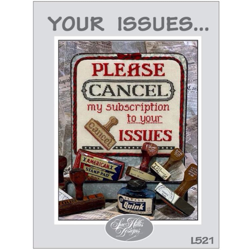 Sue Hillis Designs L521 Your Issues