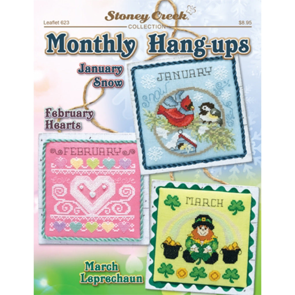 Stoney Creek Leaflet 623 Monthly Hang UPs January-March