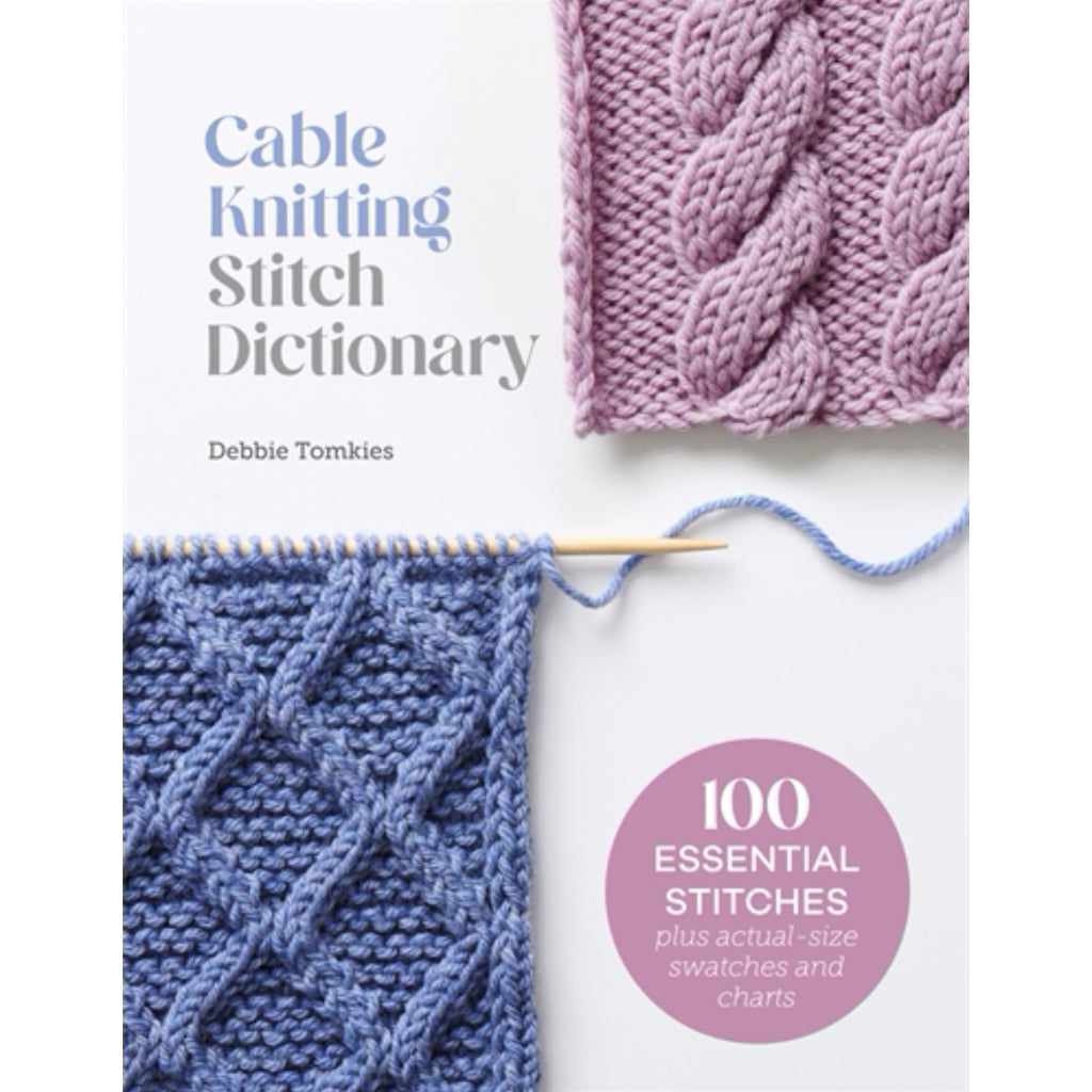 Cable Knitting Stitch Dictionary David & Charles