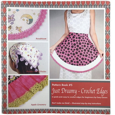 Ammee Book 5 Just Dreamy - Crochet Edges