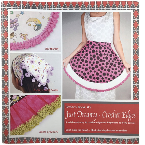 Ammee Book 5 Just Dreamy - Crochet Edges