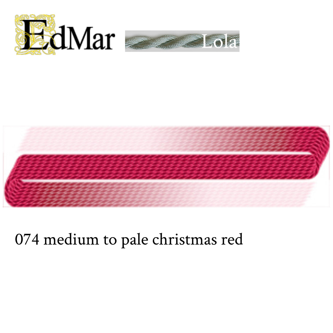 Lola 074 Med to Pale Christmas Red