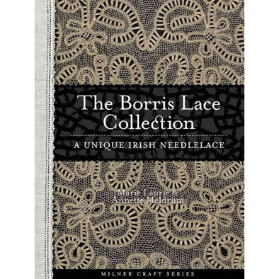 Borris Lace Collection Sally Milner Publishing;