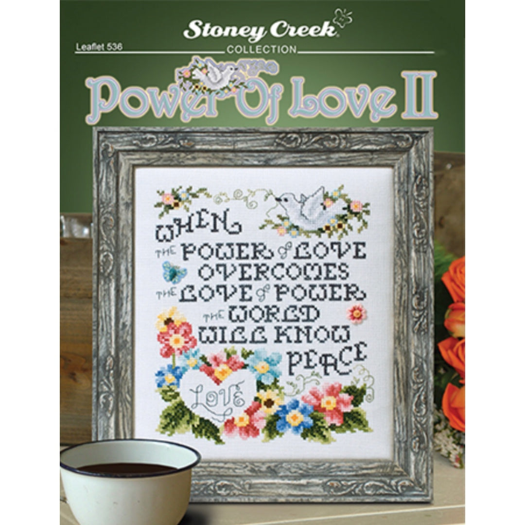 Stoney Creek Leaflet 536 Power of Love II