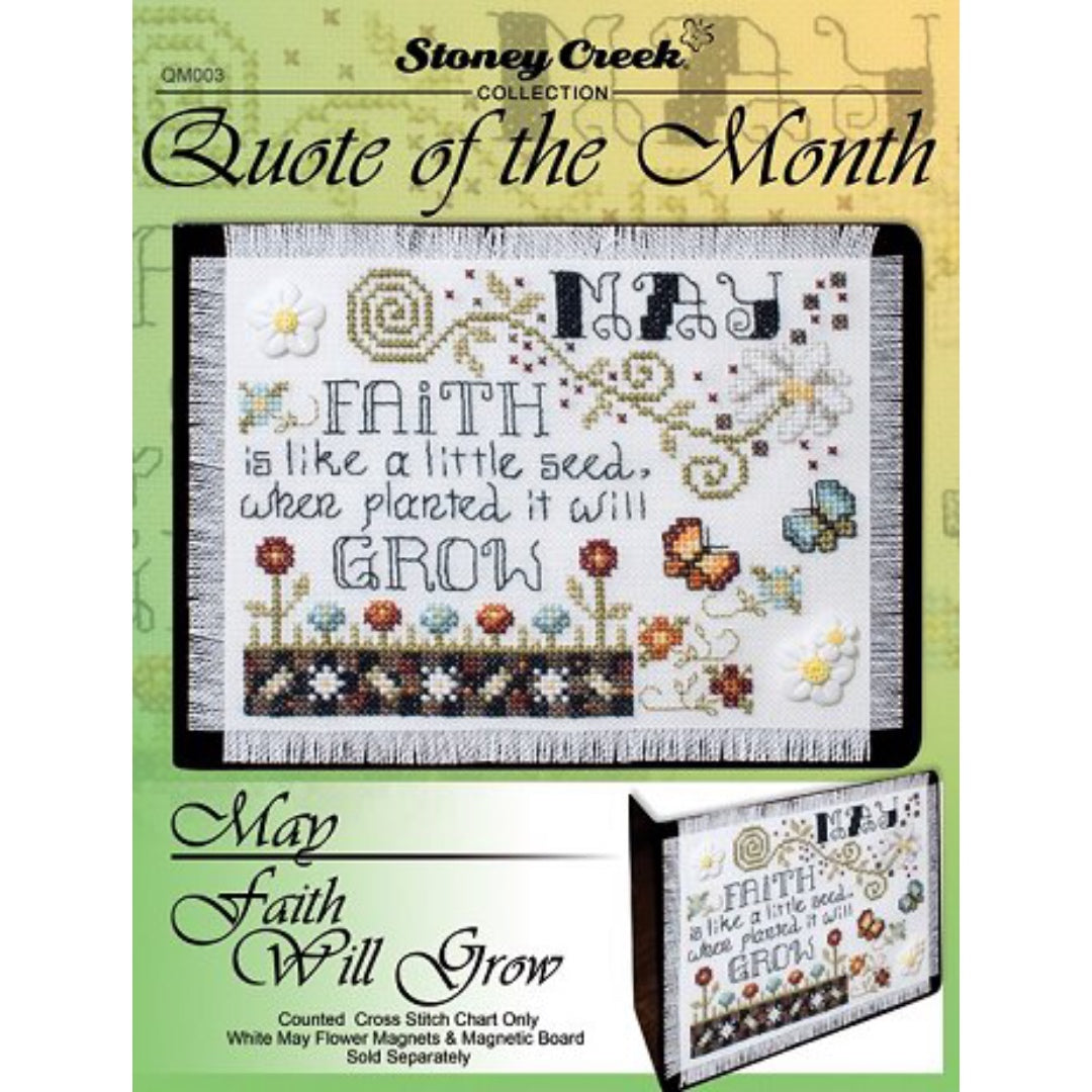 Stoney Creek Leaflet QM003 May Faith will grow