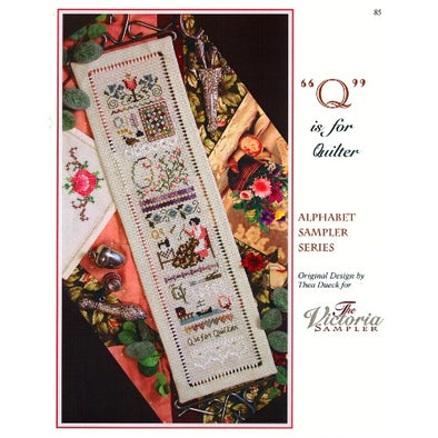 Victoria Sampler 85 Q Is For Quilter